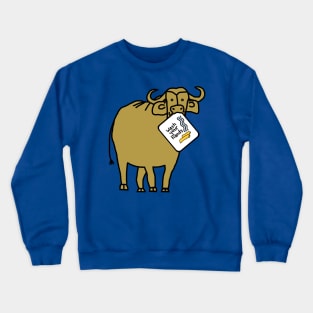 Funny Gold Ox Says Wash Your Hands Crewneck Sweatshirt